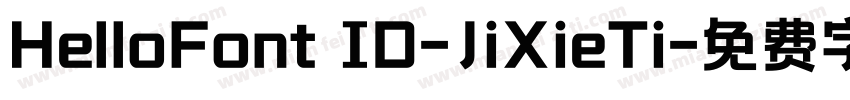HelloFont ID-JiXieTi字体转换